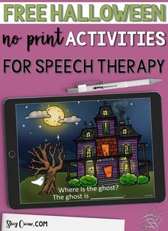 a tablet with the text free halloween no print activities for speech therapy where is the ghost?