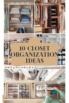 the top ten closet organization ideas