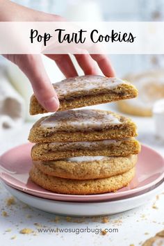 a stack of cookies on a plate with the words pop tart cookies above it