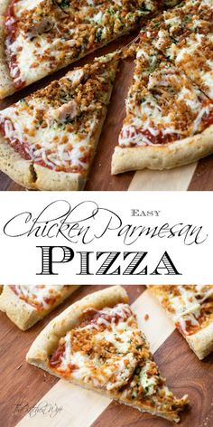 chicken parmesan pizza on a cutting board with the words chicken parmesan pizza