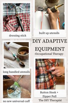 Looking for DIY adaptive equipment tutorials? Follow along for more step-by-step adaptive equipment tutorials including daily living aids such as buttoning hooks, dressing sticks, adaptive clothing, and long handled utensils.  Occupational therapy ✨ Adaptive Devices Diy, Arthrogryposis Adaptive Equipment, Diy Assistive Technology, Diy Adaptive Equipment, Occupational Therapy Tools, Adaptive Equipment Occupational Therapy, Occupational Therapy Equipment, Adaptive Equipment Diy, Adaptive Devices