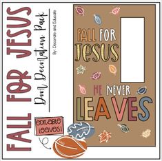 a poster with the words fall for jesus and leaves