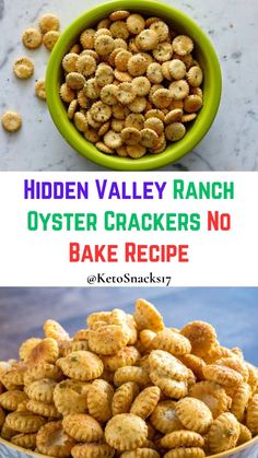 the hidden valley ranch oyster crackers no bake recipe is shown in two pictures