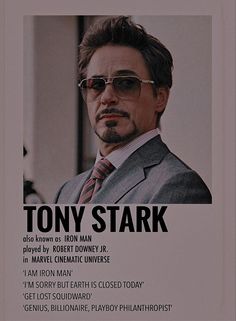 the poster for tony stark is shown in black and white