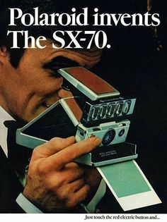 an advertisement for polaroid in the sx - 70 with a man holding a camera