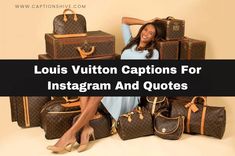 Captions For Instagram, Instagram Captions, Storytelling, Timeless Elegance, Louis Vuitton, Luxury Fashion, The World, Quotes, Instagram