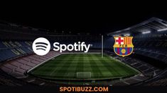 an empty soccer stadium with the spotify logo on it and barcelona crest in the background