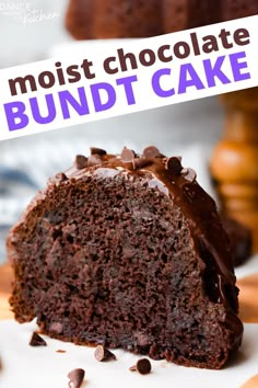 a chocolate bundt cake with the words most chocolate bundt cake on it's side