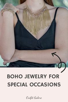 Woman wearing a golden statement necklace and bracelet with text "BOHO JEWELRY FOR SPECIAL OCCASIONS" and "Outfit Galore." Special Occasion Outfits