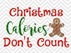 christmas calories don't count svg file for cricut and silhouette