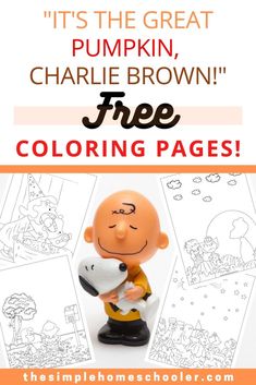 a charlie brown coloring page with the title it's the great pumpkin, charlie brown free coloring pages