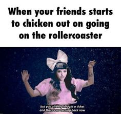 a woman in pink shirt and white bow tie with text that reads, when your friends starts to chicken out on going on the rolleroaster