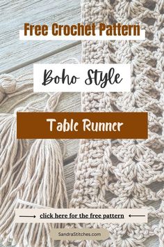 the free crochet pattern for boho style table runner with text overlay