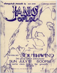 the poster for janis oplin's southwind concert in san francisco, california