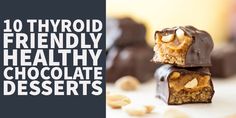 Is chocolate actually healthy for your thyroid gland? Well, not as healthy as other foods, but it's probably not as unhealthy as you might think. Dark chocolate is loaded with polyphenols, fiber, magnesium, and antioxidants, Low Tsh, Hashimotos Disease Recipes, Thyroid Diet Recipes, Healthiest Nut Butter, Healthy Chocolate Desserts, Thyroid Supplements, Chocolate Chia Seed Pudding