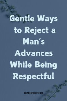 Learn the 4 most respectful ways to turn down advances from a man. Protect your boundaries while staying kind and clear in your communication.   #RelationshipAdvice #HealthyBoundaries #RespectfulRejection #LoveAndTrust #CommunicationSkills #DatingTips #PersonalSpace #EmotionalHealth #KindnessMatters #RespectfulRelationships Platonic Relationship