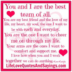 the love quotes and sayings page for you and i are the best team of all