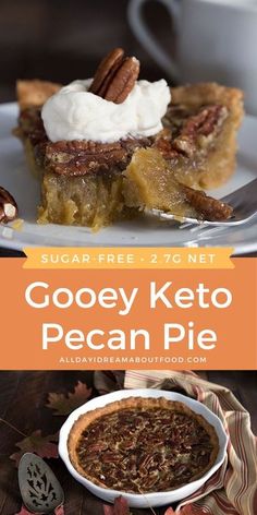 a piece of gooey keto pecan pie with whipped cream on top