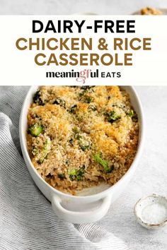 dairy - free chicken and rice casserole with broccoli in a white dish