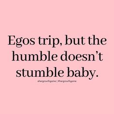 a pink background with the words eggs trip, but the humble doesn't stumble baby