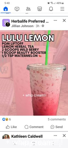 a pink drink with a green straw in it and the words luluu lemon