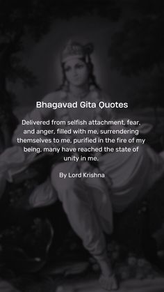 an image with the words bhagavad gita quotes in black and white