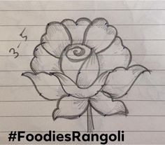 a pencil drawing of a flower with the words foodies rangoli written on it