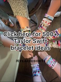 several girls wearing bracelets with the words click here for 500 taylor swift bracelet ideas