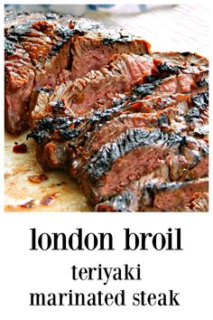 the london broil steak marinated steak is sliced and ready to be served on the grill