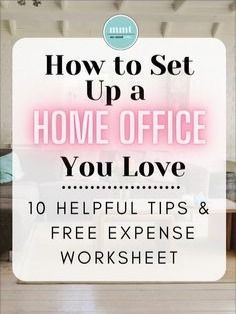 the words how to set up a home office you love