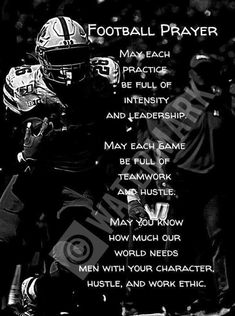 a black and white photo of a football player with the words football prayer written on it