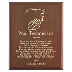 Plaque photo: Nail Technician Prayer Plaque design with free personalization. Wood style finish with customized text. Christian Names, Tech Career, Beauty Room Design, Tech Gift, Medical Design, Christian Prayers, Great Nails, Make Good Choices, Morning Prayers