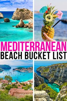 the mediterranean beach bucket list is filled with things to see and do