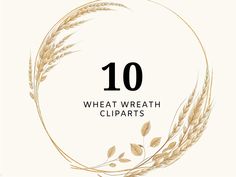 wheat with the text 10 wheat wreath cliparts