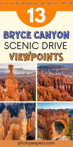 an image of the canyons and mountains with text that reads 13 bruce canyon scenic drive viewpoint