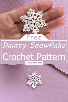 a hand holding a crochet snowflake pattern with the text overlay