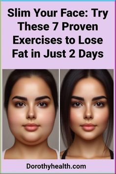 Slim Your Face: Try These 7 Proven Exercises to Lose Fat in Just 2 Days How To Reduce Face Fat Chubby Cheeks, How To Reduce Fat From Face, How To Reduce Chubby Cheeks, Slim Cheeks Facial Exercises, Slim Face Exercise Chubby Cheeks, How To Remove Face Fat Fast, How To Reduce Cheek Fat Face Exercises, Face Fat Reducing Exercise, Get Rid Of Face Fat Fast