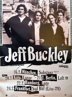 a poster for jeff buckley's concert in berlin, germany