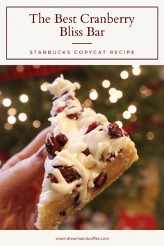 the best cranberry bliss bar - starbuck's copypaat recipe