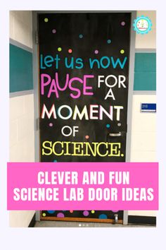 a blackboard with the words clever and fun science lab door ideas