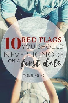 10 red flags you should never ignore on a first date | #dating #singlelifeadvice Dating Red Flags, Strong Couples, How To Be Single, Good Listener, Red Flags, First Dates, Red Flag