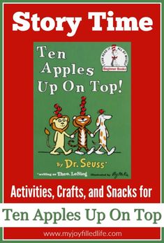 an advertisement for the story time book, ten apples up on top by dr seuss