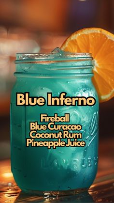 a blue drink with an orange slice in the top and text that reads, blue interno