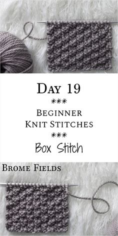 the beginner knit stitchs box stitch pattern is shown in two different colors and sizes