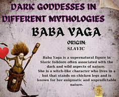 an advertisement for the dark goddesss in different mythologys, baba vaga and slavic