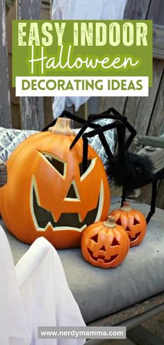 two pumpkins sitting on top of a chair with the words easy indoor halloween decor ideas