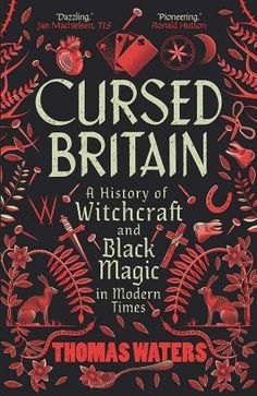 The definitive history of how witchcraft and black magic have survived, through the modern era and into the present dayCursed Britain unveils the enduring power of witchcraft, curses and black magic in modern times. Few topics are so secretive or controversial. Yet, whether in the 1800s or the early 2000s, when disasters struck or personal misfortunes mounted, many Britons found themselves believing in things they had previously dismissed - dark supernatural forces. Historian Thomas Waters here explores the lives of cursed or bewitched people, along with the witches and witch-busters who helped and harmed them. Waters takes us on a fascinating journey from Scottish islands to the folklore-rich West Country, from the immense territories of the British Empire to metropolitan London. We learn Witchcraft Curses, History Of Witchcraft, Occult Books, Folk Magic, Recommended Books To Read, Yale University, World Of Books, Modern Times, Black Magic