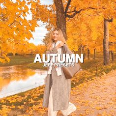 a woman standing in front of a tree with autumn leaves around her and the words, autumn jeff presets