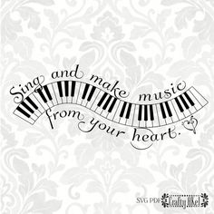 a piano keyboard with the words sing and make music from your heart to lord ephesion