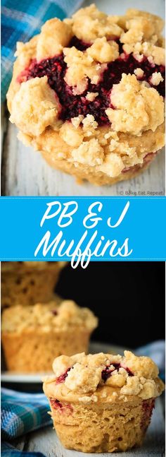 blueberry crumb muffins with text overlay that reads pb & j muffins